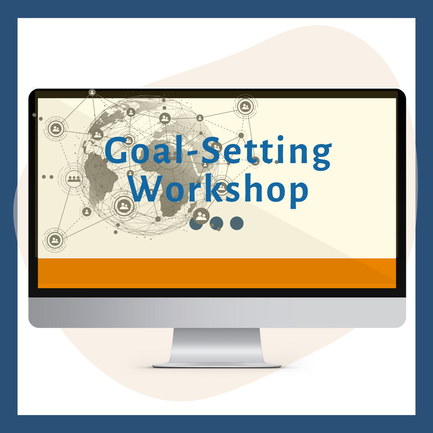 Goal Setting: A Whole New Approach