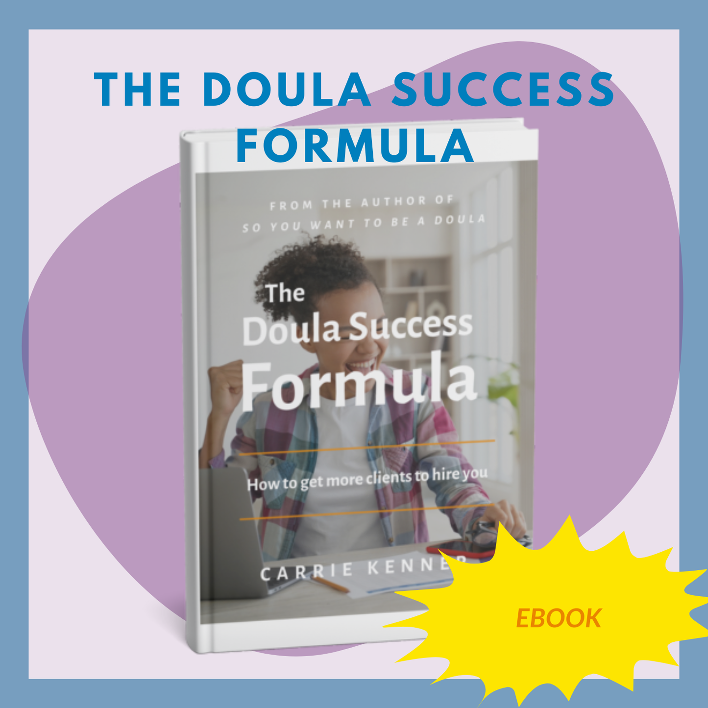 The Doula Success Formula ebook
