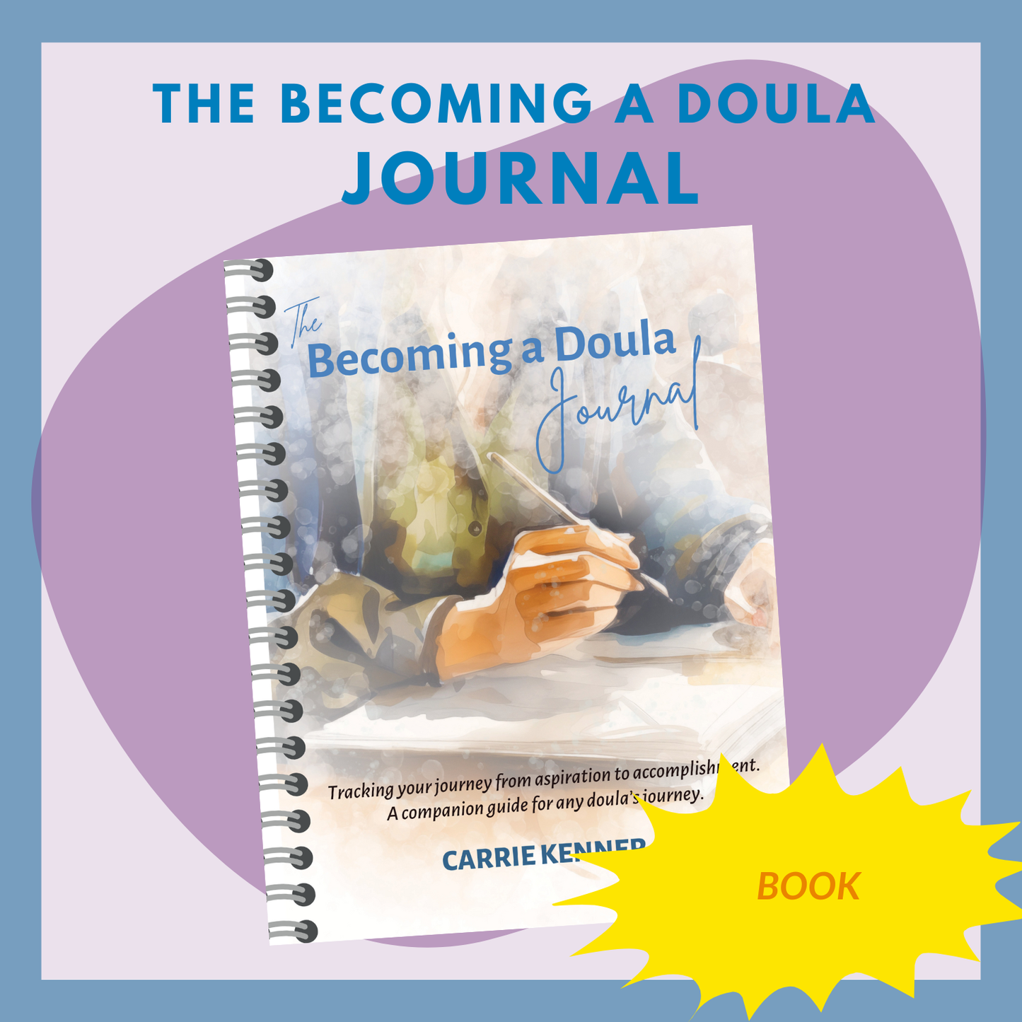The Becoming a Doula Journal
