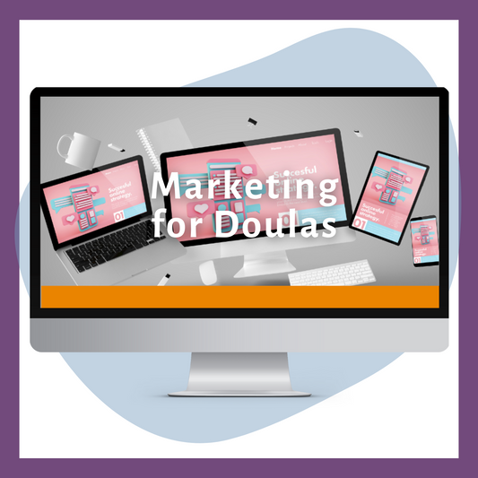 Marketing for Doulas