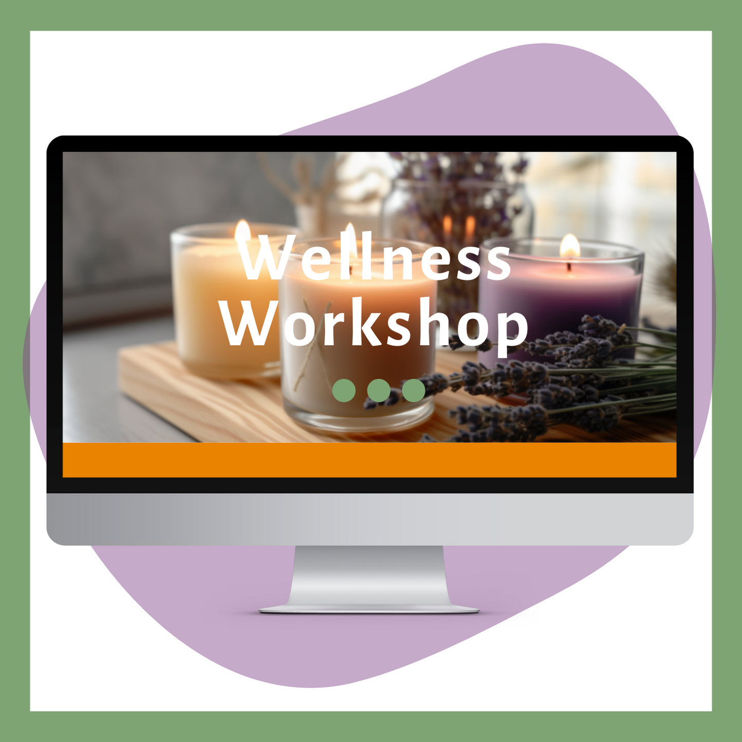 Wellness Workshop