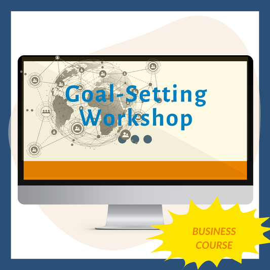 Goal Setting: A Whole New Approach
