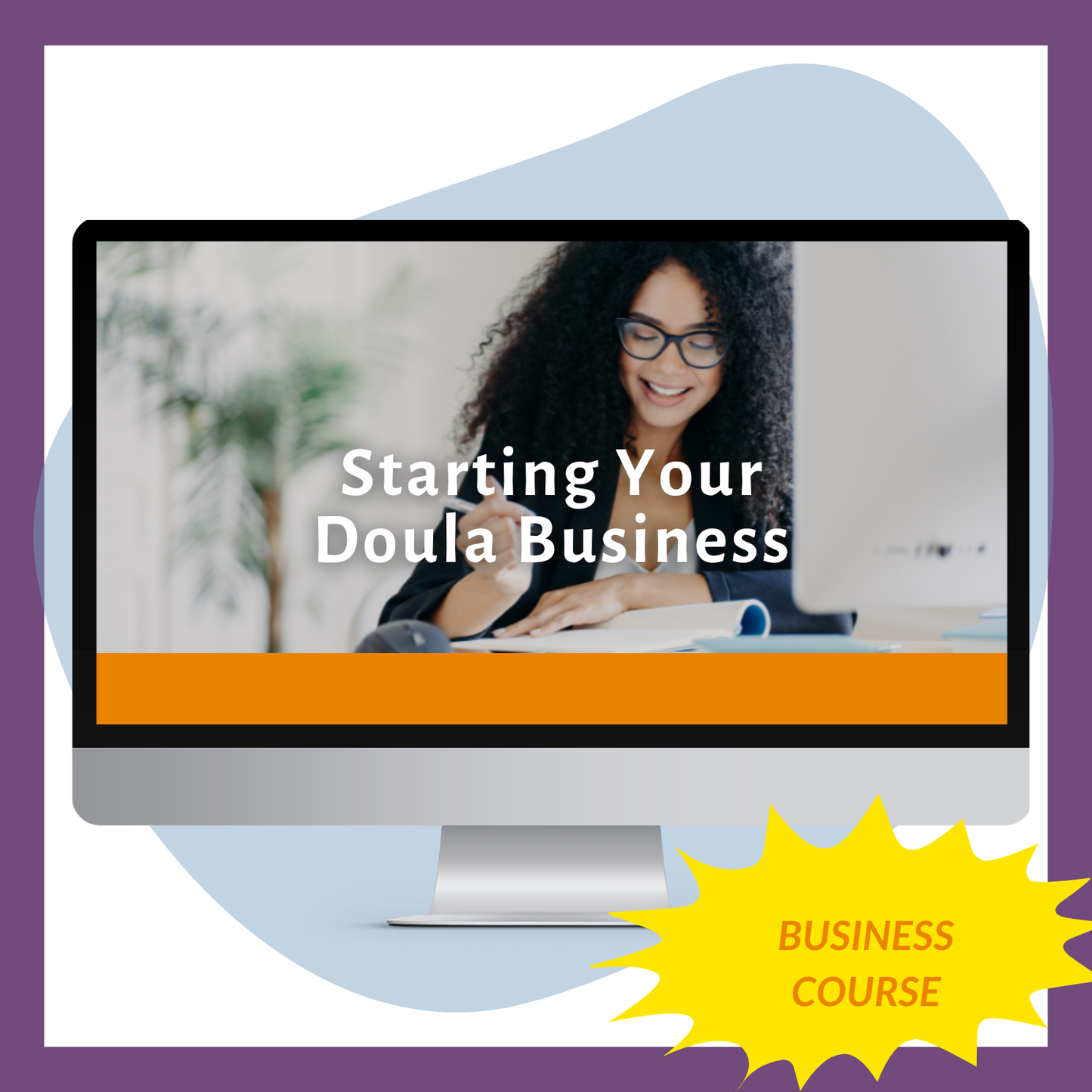 Starting Your Doula Business